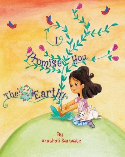 I Promise You The Earth (Edition1)