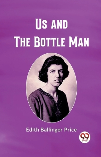 Us and the Bottle Man (Edition2023)