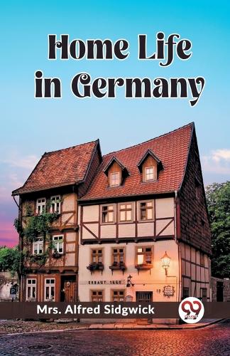 Home Life in Germany (Edition2023)