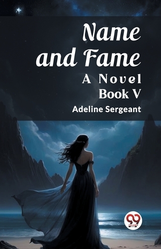 Name and FameA Novel BOOK V (Edition2023)
