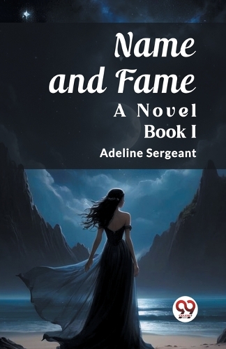 Name and FameA Novel BOOK I (Edition2023)