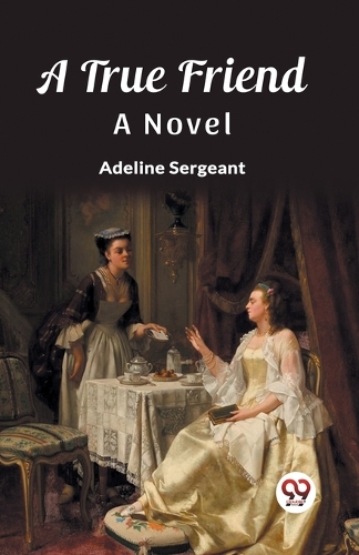 A True FriendA Novel (Edition2023)