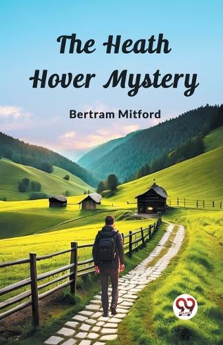The Heath Hover Mystery (Edition2023)