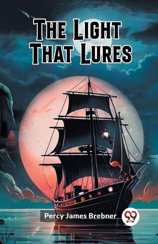 The Light That Lures (Edition2024)