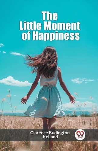 The Little Moment of Happiness (Edition2024)