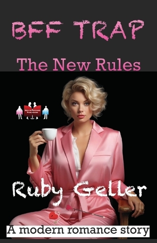 BFF Trap - The New Rules