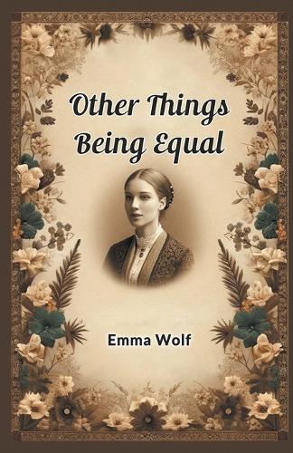Other Things Being Equal (Edition2024)