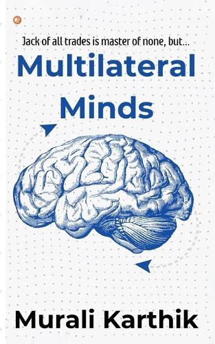 Multilateral Minds