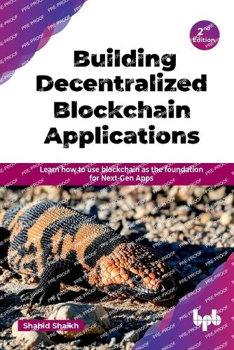 Building Decentralized Blockchain Applications
