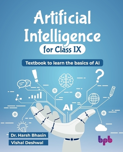 Artificial Intelligence for Class IX
