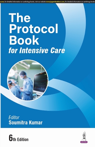 The Protocol Book for Intensive Care