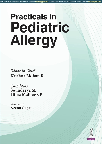 Practicals in Paediatric Allergy