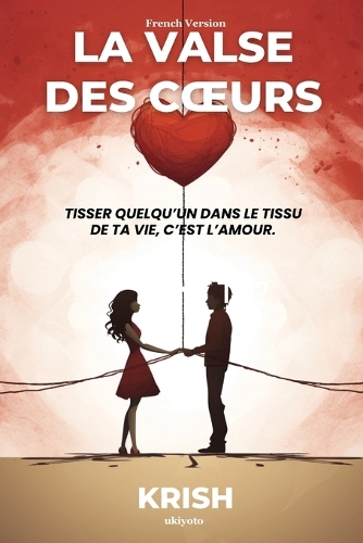 La Valse Des C�Urs
