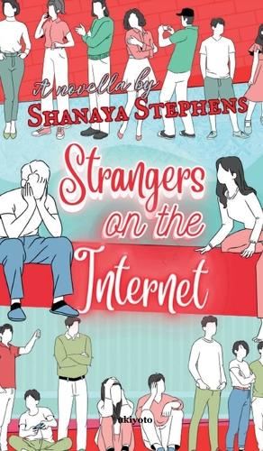Strangers on the Internet