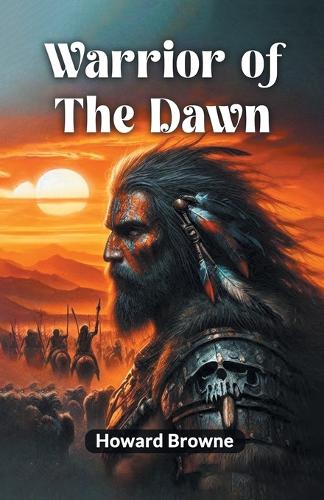 Warrior of the Dawn (Edition2024)