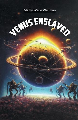 Venus Enslaved (Edition2024)