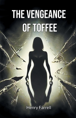 The vengeance of Toffee (Edition2024)