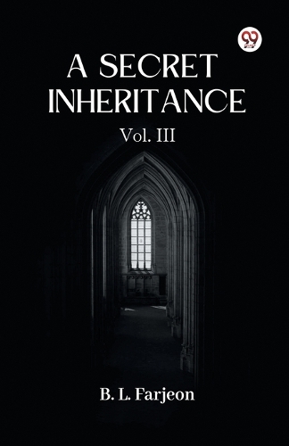 A Secret Inheritance