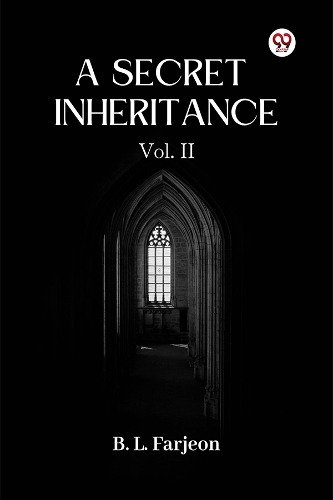 A Secret Inheritance