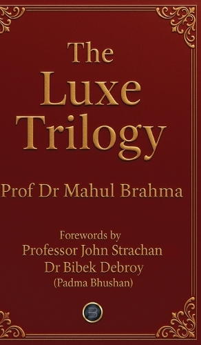 The Luxe Trilogy