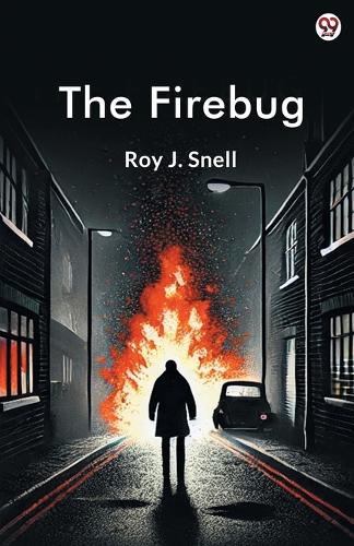 The Firebug (Edition1)