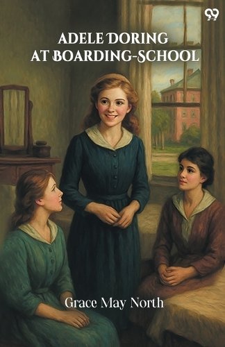 Adele Doring At Boarding-School (Edition1)