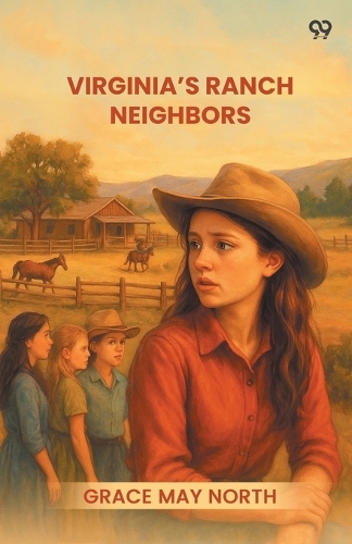 Virginia’s Ranch Neighbors (Edition1)