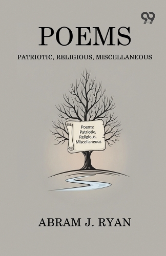 PoemsPatriotic, Religious, Miscellaneous (Edition1)