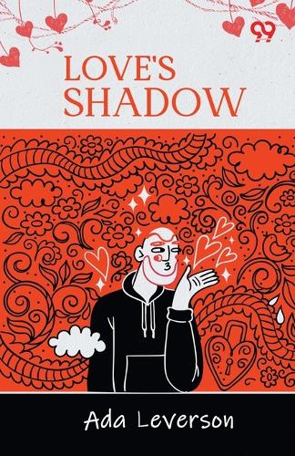 Love's Shadow