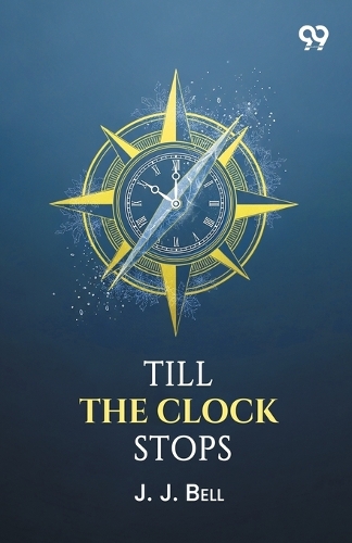 Till The Clock Stops