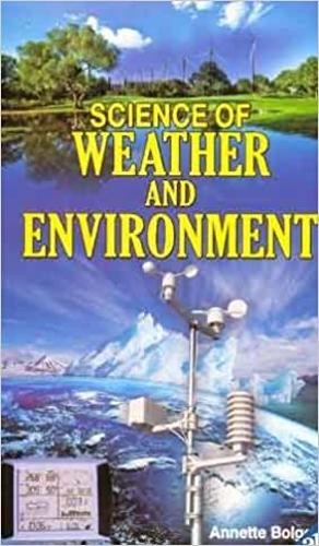 Science of Weather and Environment