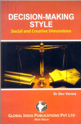 Decision Making Style: Social and Creative Dimensions