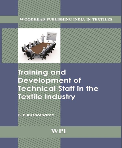 Training and Development of Technical Staff in the Textile Industry