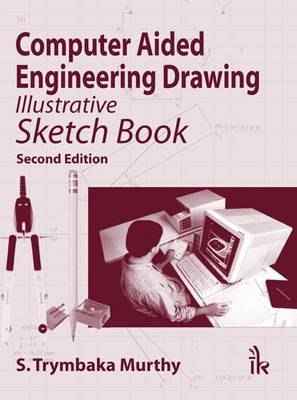 Computer Aided Engineering Drawing