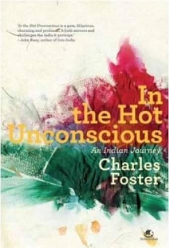 In the Hot Unconscious