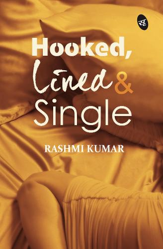 Hooked, Lined & Single