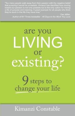 Are You Living Or Existing?