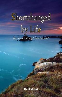 Short-Changed by Life