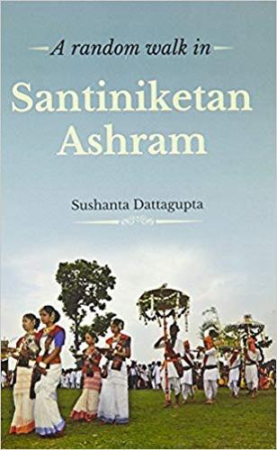 A Random Walk in Santiniketan Ashram