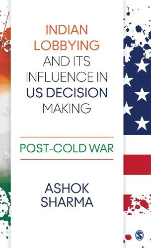 Indian Lobbying and its Influence in US Decision Making