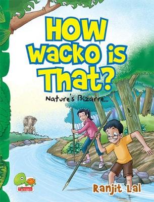 How wacko is that?