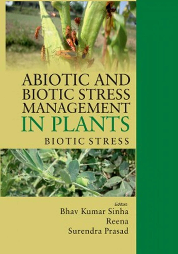 Abiotic and Biotic Stress Management in Plants: Volume 02