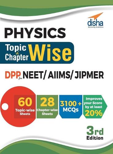 Physics Topic-Wise & Chapter-Wise Dpp (Daily Practice Problem) Sheets for Neet/ Aiims/ Jipmer�