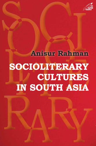 Socioliterary Cultures in South Asia