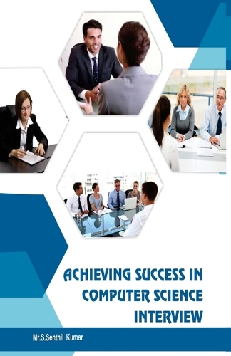 Achieving Success in Computer Science Interview