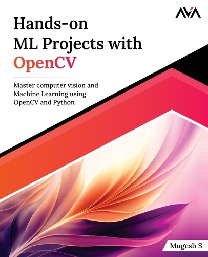 Hands-On Ml Projects with OpenCV