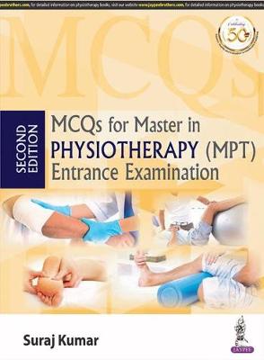 MCQs for Master in Physiotherapy (MPT) Entrance Examination