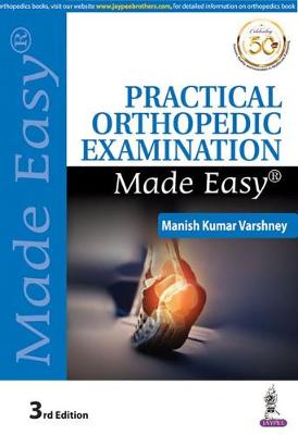 Practical Orthopedic Examination Made Easy