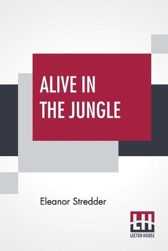 Alive In The Jungle