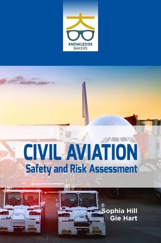 Civil Aviation:Safety and Risk Assessment
